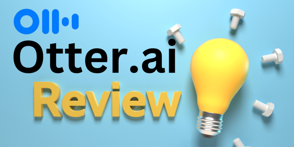 Otter ai Review